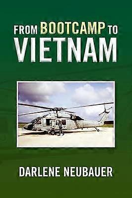 From Bootcamp to Vietnam