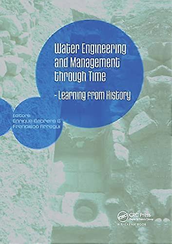 Water Engineering and Management through Time: Learning from History