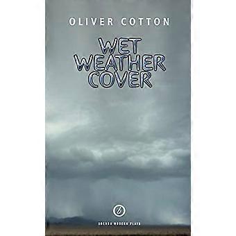 Wet Weather Cover