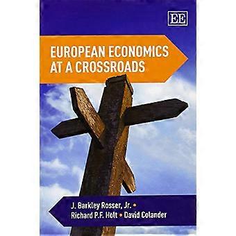 European Economics at a Crossroads