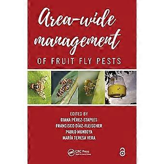 Gestion à l’échelle de la région des ravageurs de la mouche des fruits