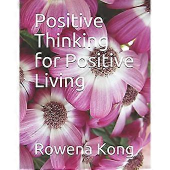 Positiv tenkning for positiv livsstil