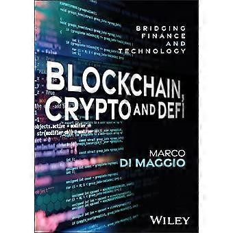 Blockchain, Crypto og Defi: Brobygging mellom finans og teknologi