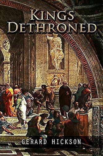 King's Dethroned