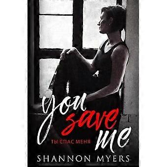 You Save Me