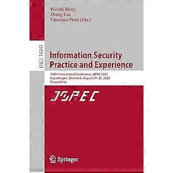 Informationssicherheitspraxis und -erfahrung, 18. Internationale Konferenz – Springer Nature B.V. – Taschenbuch – en Book