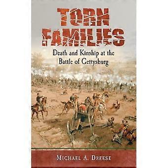 Splittede familier, død og slektskap i slaget ved Gettysburg - Michael A. Dreese - Paperback - Engelsk bok - Historie