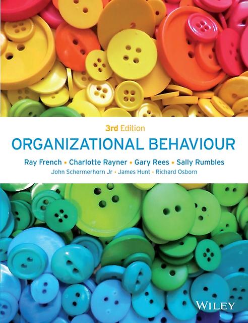 Organizational Behaviour by Richard N. Southern Illinois University at Carbondale Osborn Paperback