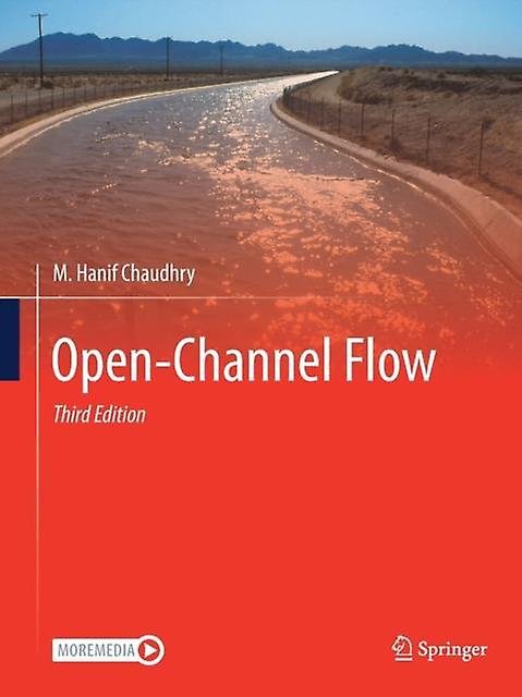 Open-channel Flow - M. Hanif Chaudhry
