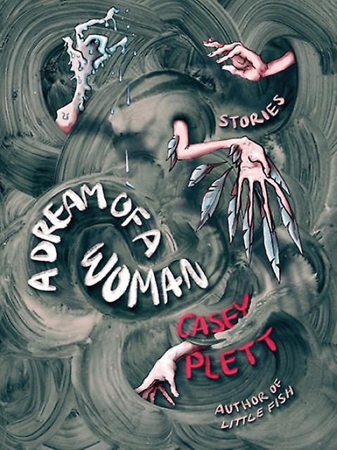 Sonho de uma Mulher - Casey Plett