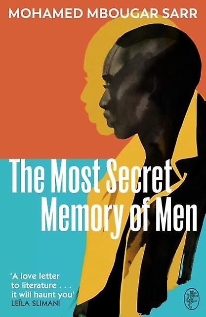 The Most Secret Memory Of Men by Mohamed Mbougar Sarr Hardback Book