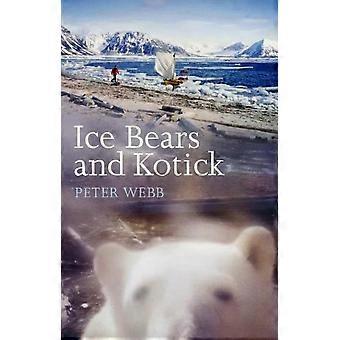 Ice Bears And Kotick - Peter Webb