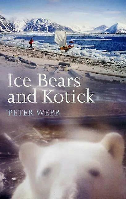 Ice Bears And Kotick - Peter Webb