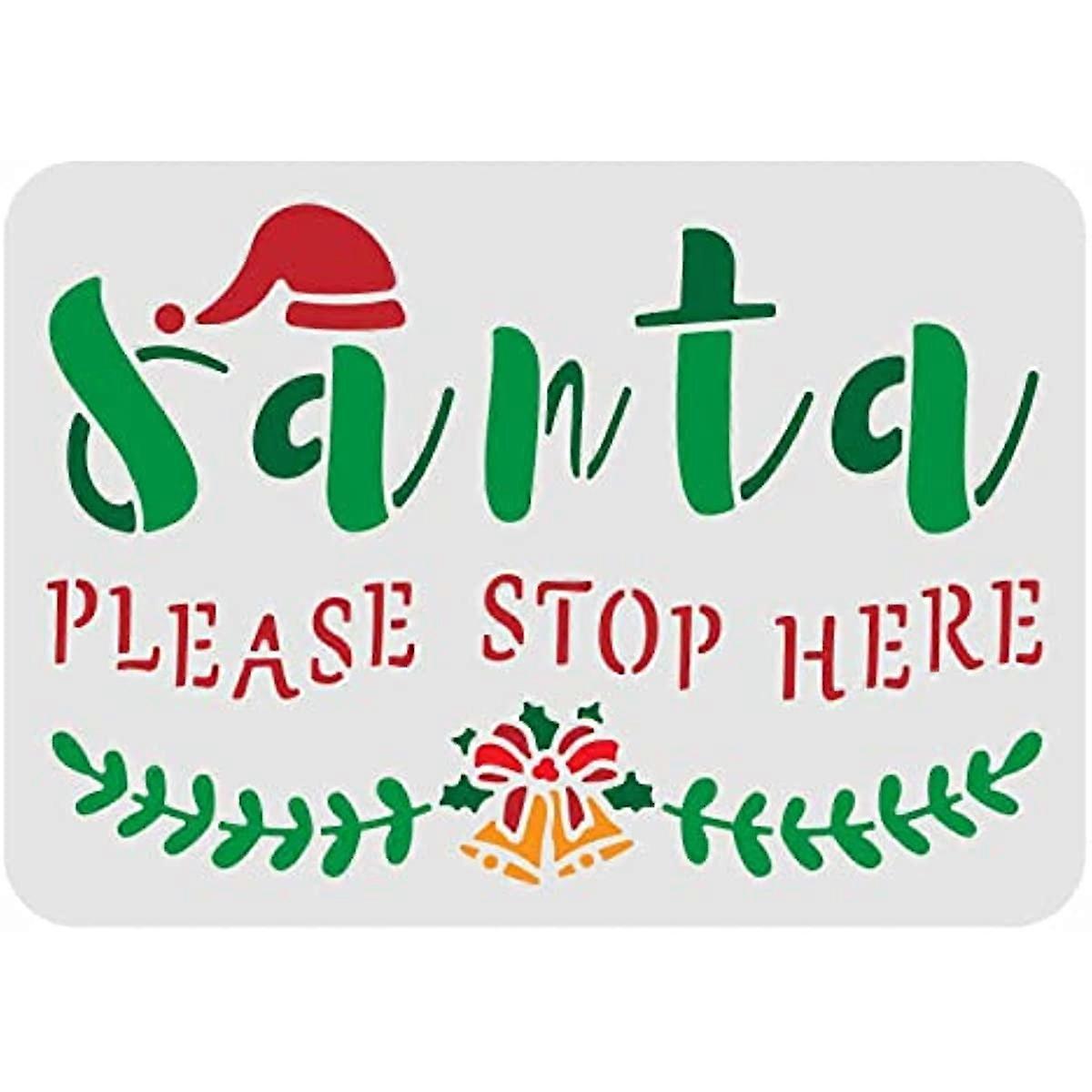 Santa Stop Here Stencil Decoration Template Plastic Christmas Stencils Reusable Stencils for Painting on Wood Floor Wall and Fabric