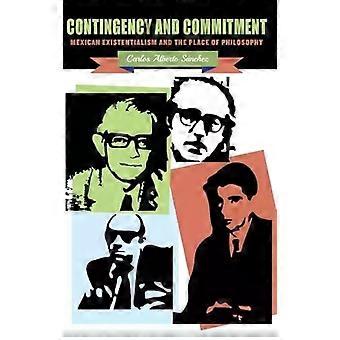 Contingency And Commitment - Carlos Alberto Sanchez