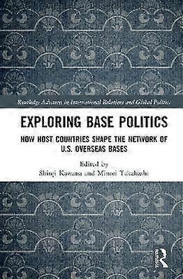 Exploring Base Politics