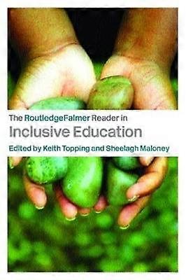 The RoutledgeFalmer Reader in Inclusive Education