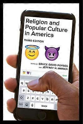 Religion and Popular Culture in America Third Edition