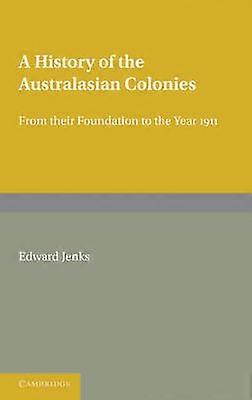 Une histoire des colonies australasiennes