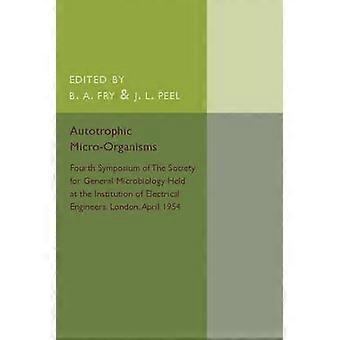 Autotrophic Micro-Organisms
