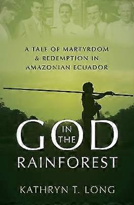 God in the Rainforest