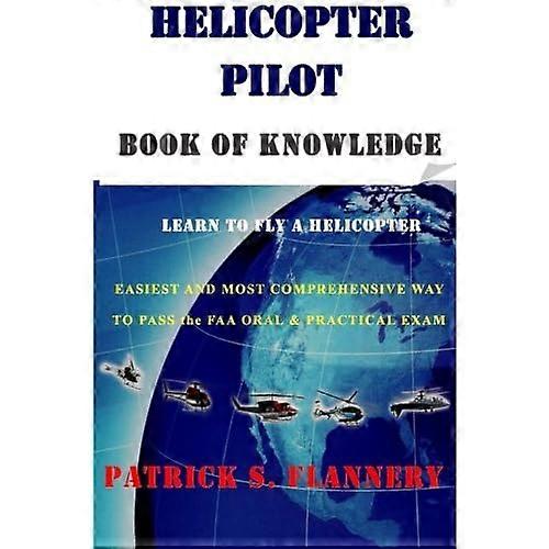Helicopter Pilot book of Knowledge