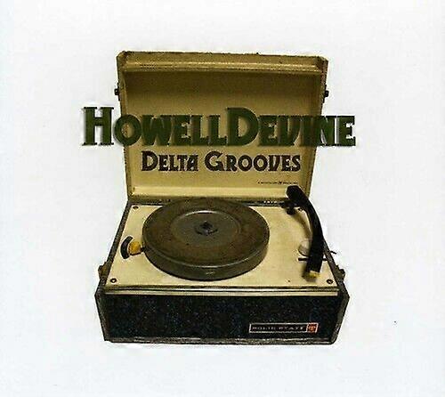 Howell Devine Delta Grooves CD