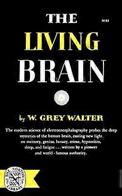The Living Brain