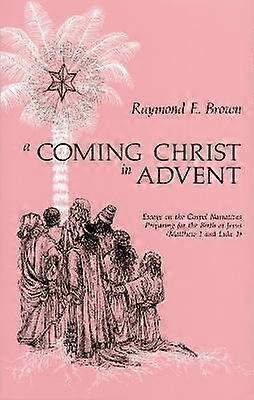 A Coming Christ in Advent