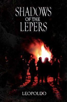 Sombras de los leprosos