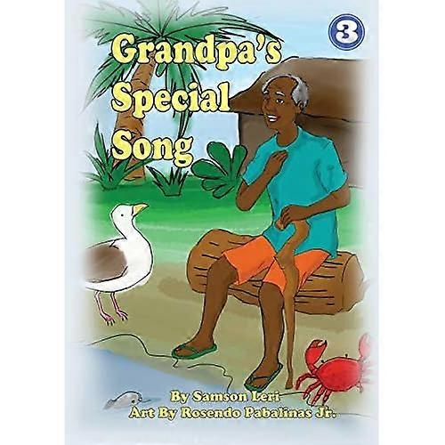 Grandpa's Special Song