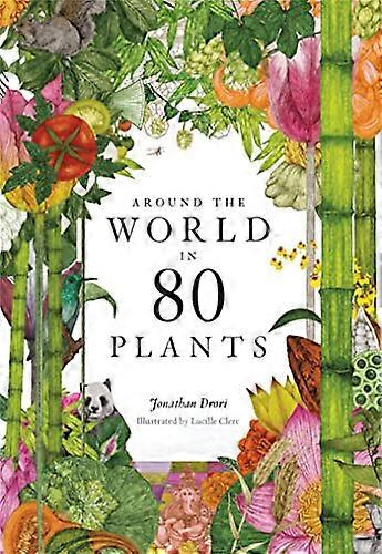 Around the World in 80 Plants