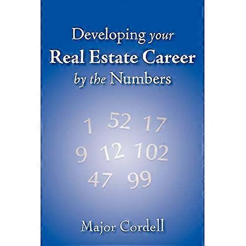 Utveckla din fastighetskarriär i siffror