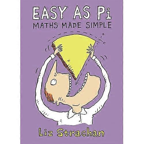 Easy as Pi: Maths Made Simple