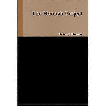 The Hannah Project - Steven J. Holiday - Paperback - en Book