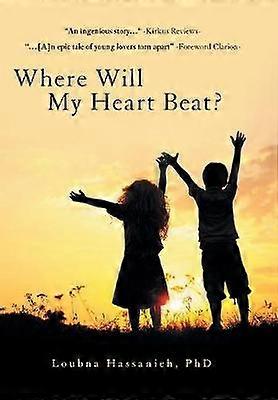 Where Will My Heart Beat?