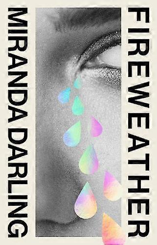 Fireweather by Miranda Darling Paperback