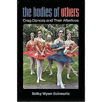 Andres kroppe: Dragdanse og deres efterliv (Trianguleringer: Lesbisk/Homoseksuel/Queer Teater/Drama/Performance)