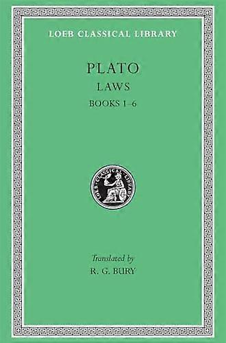 Les lois : A I à VI (Loeb Classical Library)