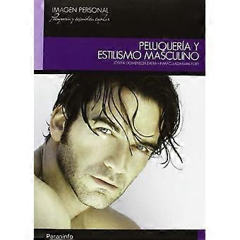 Peluquería y estilismo masculino