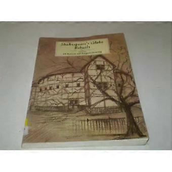 Shakespeare's Globe Reconstruído - Cambridge University Press