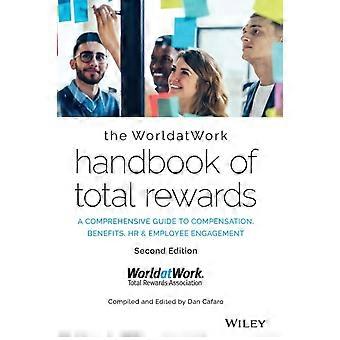 The Worldatwork Handbook Of Total Rewards - WorldatWork - Hardcover - en Book