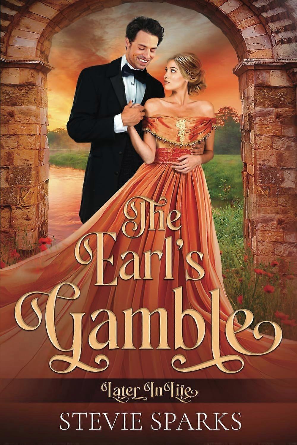 The earl's gamble