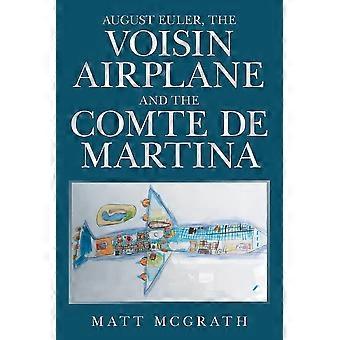 August euler, the voisin airplane and the comte de martina