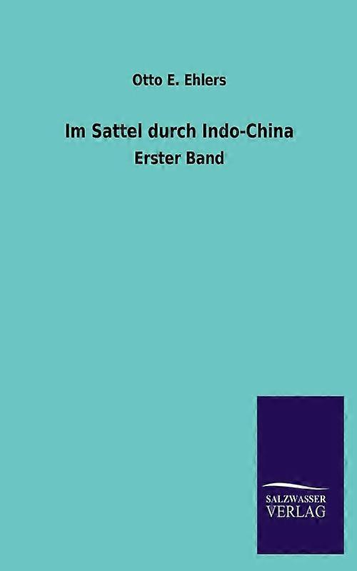 Im Sattel Durch Indo-china