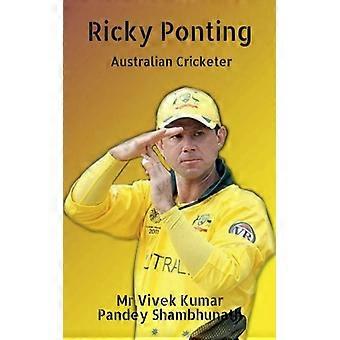 Ricky Ponting Australian Cricketer