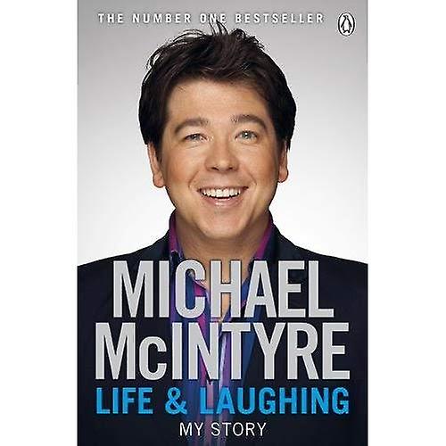 Liv och skrattar: min berättelse