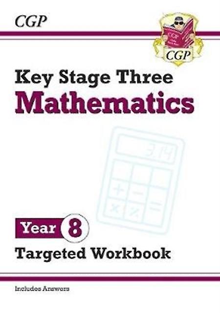 Ks3 Year 8 Maths Targeted Workbook With Answers by CGP Books Paperback Book