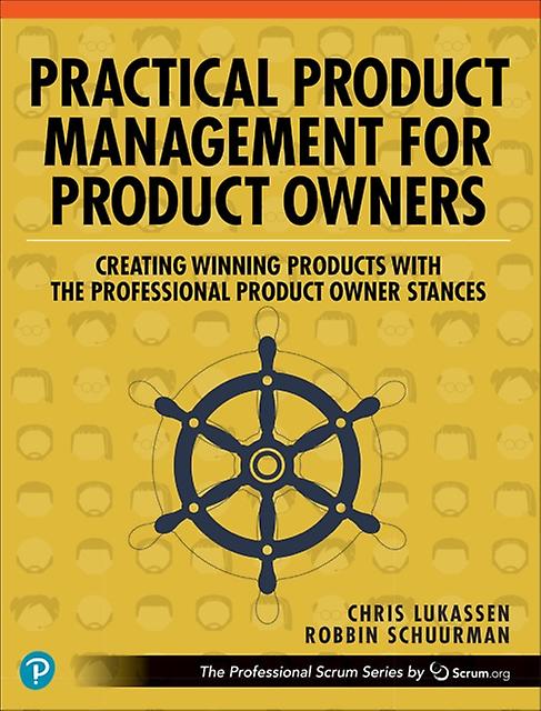 Practical Product Management For Product Owners by Robbin Schuurman Paperback
