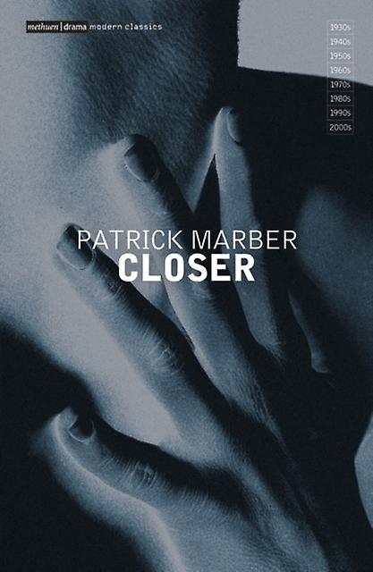 Closer by Patrick Marber Paperback